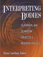 Interpreting Bodies: Classical and Quantum Objects in Modern Physics