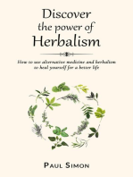 Discover the Power of Herbalism