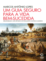 Um guia seguro para a vida bem-sucedida: Exemplaridade e arte retórica no pensamento histórico moderno