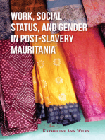 Work, Social Status, and Gender in Post-Slavery Mauritania