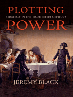 Plotting Power: Strategy in the Eighteenth Century