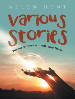 Various Stories: Various Stories of Truth and Fiction