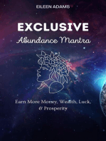 Exclusive Abundance Mantras - Earn More Money, Wealth, Luck, and Prosperity