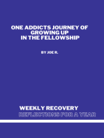 Weekly Recovery Reflections for A Year: One Addicts Journey of Growing  Up in The Fellowship