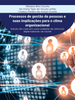 Processos de gestão de pessoas e suas implicações para o clima organizacional: estudo de caso em uma unidade de atenção especializada de saúde