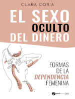 El sexo oculto del dinero: Formas de la dependencia femenina