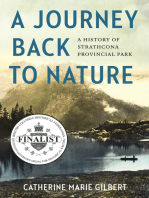 A Journey Back to Nature: A History of Strathcona Provincial Park