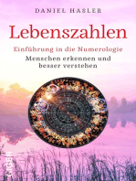 Lebenszahlen: Einführung in die Numerologie - Menschen erkennen und besser verstehen