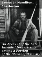 An Account of the Late Intended Insurrection among a Portion of the Blacks of this City