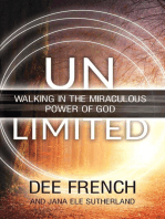 Unlimited: Walking in the Miraculous Power of God