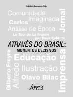 Através do Brasil: Momentos Decisivos