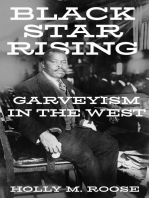 Black Star Rising: Garveyism in the West