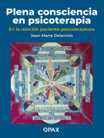 Plena consciencia en psicoterapia: En la relación paciente-psicoterapeuta