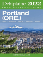 Portland (Ore.) - The Delaplaine 2022 Long Weekend Guide