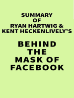 Summary of Ryan Hartwig & Kent Heckenlively's Behind the Mask of Facebook