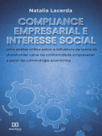 Compliance empresarial e interesse social: uma análise crítica sobre a influência da teoria do shareholder value na conformidade empresarial a partir da criminologia econômica