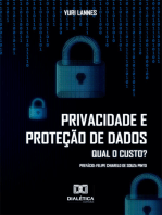 Privacidade e Proteção de Dados: Qual o custo?