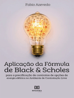 Aplicação da Fórmula de Black & Scholes para a precificação de contratos de opções de energia elétrica no Ambiente de Contratação Livre