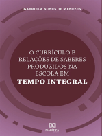 O currículo e relações de saberes produzidos na Escola em Tempo Integral