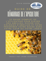 Guide De Démarrage De L'Apiculture: Le Guide Complet Pour Élever Des Abeilles