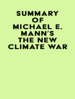 Summary of Michael E. Mann's The New Climate War