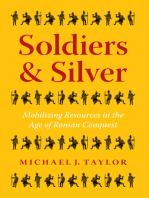 Soldiers & Silver: Mobilizing Resources in the Age of Roman Conquest