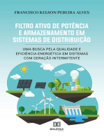 Filtro Ativo de Potência e Armazenamento em Sistemas de Distribuição:  uma Busca pela Qualidade e Eficiência Energética em Sistemas com Geração Intermitente