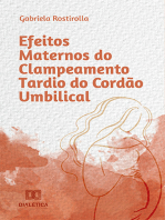 Efeitos Maternos do Clampeamento Tardio do Cordão Umbilical