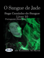 O Sangue De Jade: Saga Caminho Do Sangue Livro 10