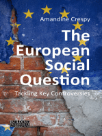 The European Social Question: Tackling Key Controversies