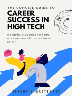 The Concise Guide to Career Success in High Tech: Concise Guide Series, #3