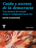 Caída y ascenso de la democracia: Una historia del mundo desde la Antigüedad hasta hoy