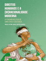 Direitos humanos e a (ir)racionalidade moderna: a fenomenologia de uma crise ecológica