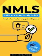 NMLS SAFE Act Exam Study Guide - Complete Test Prep For Mortgage Loan Originators: With 200+ Official Style Questions & Answers To Ensure You Pass With Ease