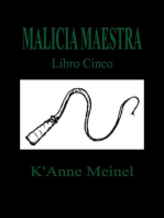 Malicia Maestra: Malicia, #5