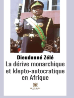 La dérive monarchique et klepto-autocratique en Afrique: Essai