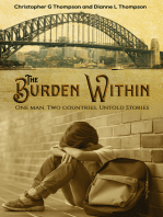 The Burden Within: One man. Two countries. Untold Stories