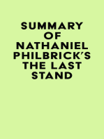 Summary of Nathaniel Philbrick's The Last Stand