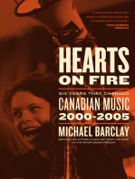 Hearts on Fire: Six Years that Changed Canadian Music 2000–2005