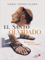 El santo olvidado: Domingo de Guzmán