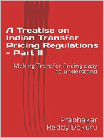 A Treatise on Indian Transfer Pricing Regulations - Part II: A Treatise on Indian Transfer Pricing Regulations, #2