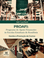 PROAFI: Programa de Apoio Financeiro às Escolas Estaduais de Rondônia: Gestão e Prestação de Contas