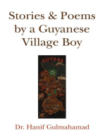 Stories & Poems by a Guyanese Village Boy