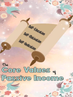 The Core Values of Passive Income: Self-Education, Self-Motivation, Self-Dedication: MFI Series1, #165