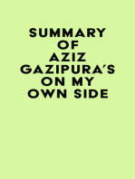 Summary of Aziz Gazipura's On My Own Side