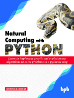 Natural Computing with Python: Learn to implement genetic and evolutionary algorithms to solve problems in a pythonic way