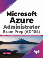 Microsoft Azure Administrator Exam Prep (AZ-104): Make Your Career with Microsoft Azure Platform Using Azure Administered Exam Prep (English Edition)