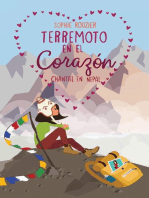 Terremoto en el corazón: Las aventureras de los confines del mundo, #2