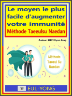 Le moyen le plus facile d\'augmenter votre immunité: Méthode Taeeulsu Naedan