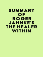 Summary of Roger Jahnke's The Healer Within